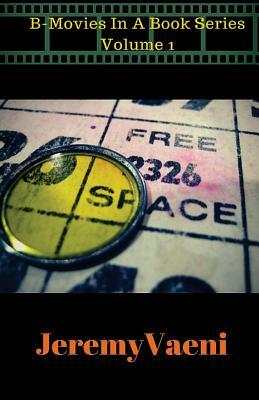 Free Space: The Real Life Story of A Bingo Queen by Jeremy Vaeni