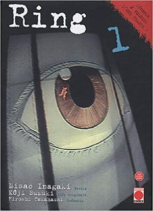 Ring, Tome 1 by Misao Inagaki, Hiroshi Takahashi