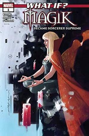 What If?... Magik Became Sorcerer Supreme #1 by Leah Williams