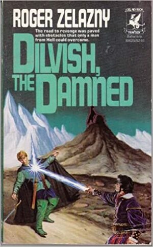 Dilvish, the Damned by Roger Zelazny