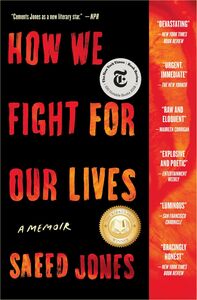 How We Fight for Our Lives by Saeed Jones