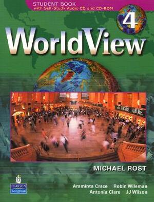 Worldview 4 with Self-Study Audio CD [With CDROM] by Michael Rost