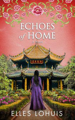 Echoes Of Home by Elles Lohuis