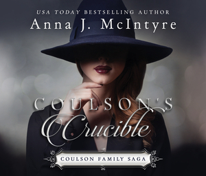Coulson's Crucible by Anna J. McIntyre