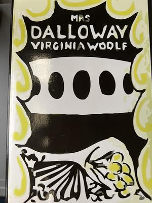 Mrs. Dalloway by Virginia Woolf