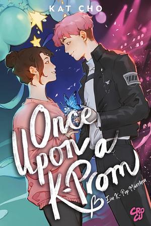 Once upon a K-Prom by Kat Cho