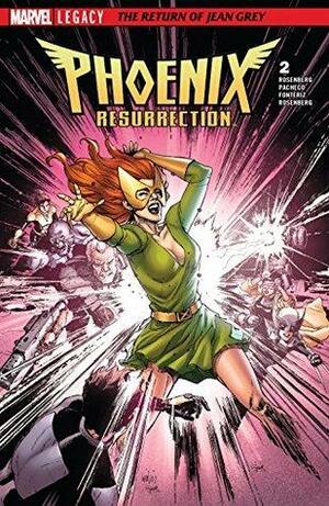 Phoenix Resurrection: The Return Of Jean Grey #2 by Matthew Rosenberg