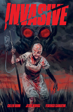 Invasive by Cullen Bunn