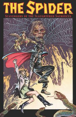 The Spider: Scavengers of the Slaughtered Sacrifices by Don McGregor