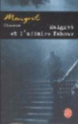 Maigret Et l'Affaire Nahour by Georges Simenon