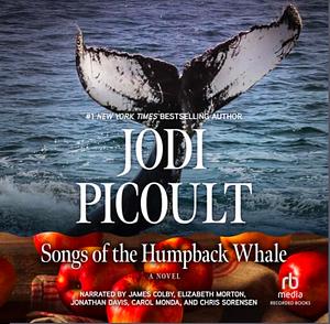 Songs of the Humpback Whale by Jodi Picoult