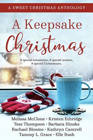 A Keepsake Christmas by Elle Rush