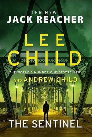 The Sentinel by Lee Child