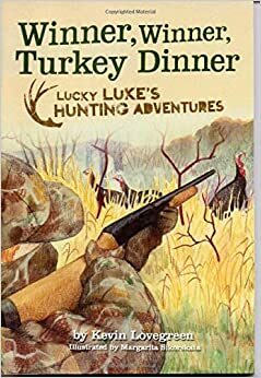 Winner, Winner, Turkey Dinner by Kevin Lovegreen