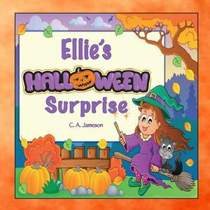 Ellie's Halloween Surprise (Personalized Books for Children) by C. a. Jameson