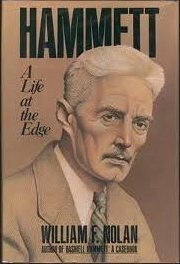 Hammett: A Life at the Edge by William F. Nolan