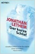 Der kurze Schlaf by Jonathan Lethem, Michael Zöllner
