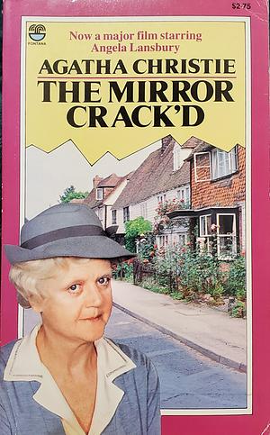 The Mirror Crack'd from Side to Side by Agatha Christie