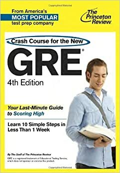 Crash Course for the New GRE by Princeton Review