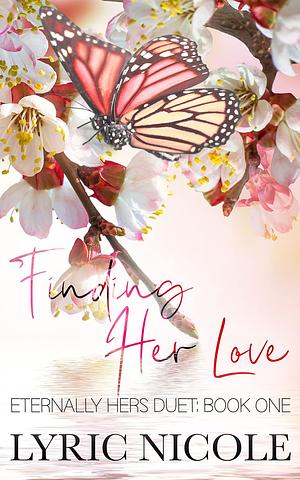 Finding Her Love by Lyric Nicole