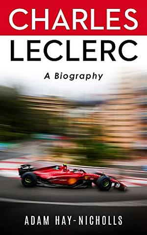 Charles Leclerc by Adam Hay-Nicholls