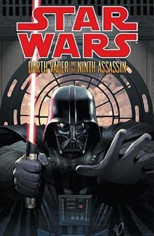 Star Wars - Darth Vader and the Ninth Assassin by Stephen Thompson, Tim Siedell, Tim Siedell