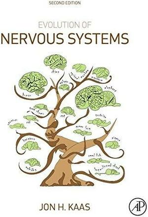 Evolution of Nervous Systems by Georg F. Striedter, Theodore H. Bullock, Todd M. Preuss, Leah A. Krubitzer, John Rubenstein