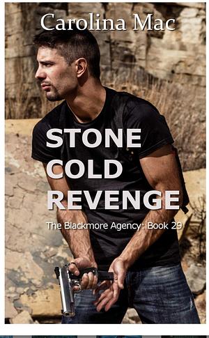 Stone Cold Revenge by Carolina Mac