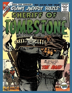 Sheriff of Tombstone #4 by Charlton Comics