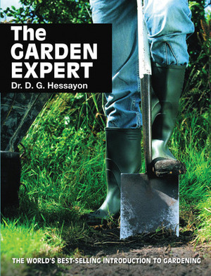 The Garden Expert by D.G. Hessayon