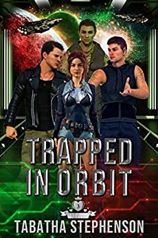 Trapped In Orbit by Tabatha Stephenson