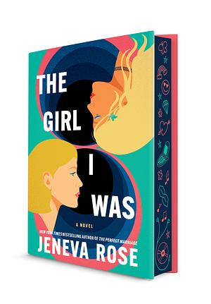 The Girl I Was by Jeneva Rose