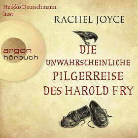 Die unwahrscheinliche Pilgerreise des Harold Fry by Rachel Joyce