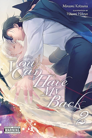 You Can Have My Back (Light Novel), Vol. 2 by Minami Kotsuna, Aleksandra Jankowska