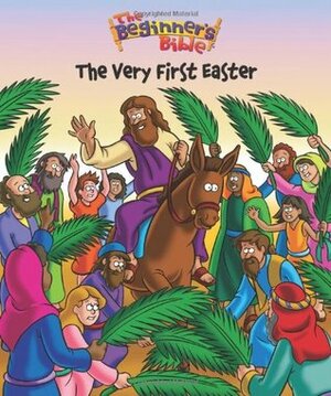 The Very First Easter (Beginner's Bible (Zonderkidz)) by Kelly Pulley