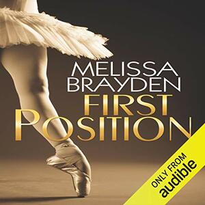 First Position by Melissa Brayden