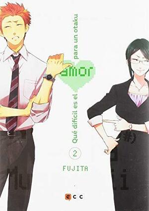 Qué dificil es el amor para un otaku by Fujita