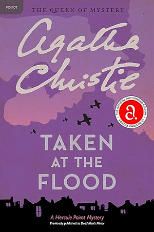 Taken at the Flood by Agatha Christie