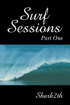Surf Sessions by Shark2th