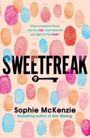 Sweetfreak by Sophie McKenzie