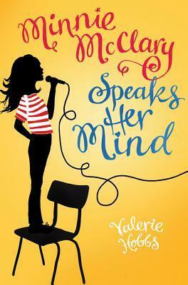 Minnie McClary Speaks Her Mind by Valerie Hobbs