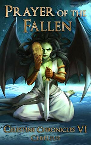 Prayer of the Fallen: A Monster Girl Harem Fantasy by Cebelius
