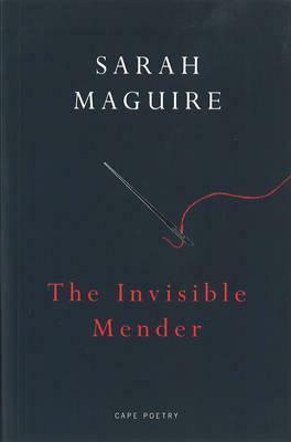 The Invisible Mender by Sarah Maguire