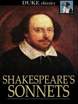 Shakespeare's Sonnets by William Shakespeare