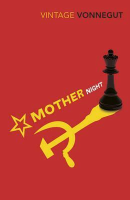 Mother Night by Kurt Vonnegut