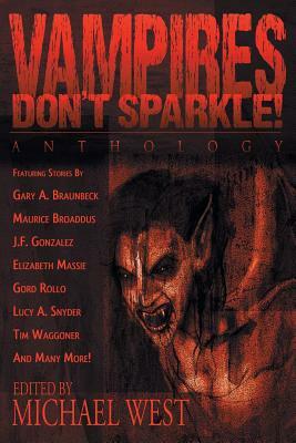 Vampires Don't Sparkle! by 