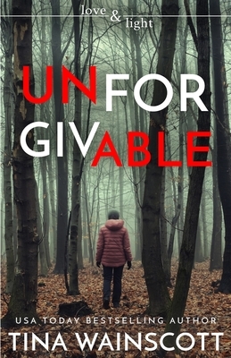 Unforgivable by Tina Wainscott