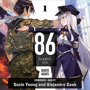 86—EIGHTY-SIX, Vol. 1 by Asato Asato