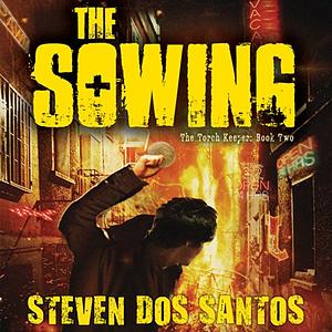 The Sowing by Steven Dos Santos