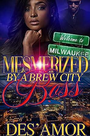 Deeply In Love With A Certified Billionaire: A Mesmerized By A Brew City Boss Spin-Off by Des' Amor